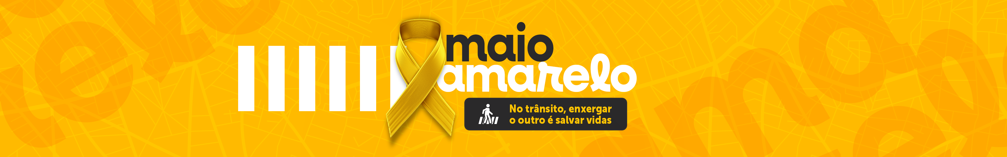 Banner Maio Amarelo 2026